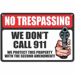 2A "No Trespassing" Sign